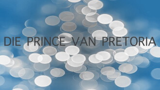 The Prince of Pretoria Trailer