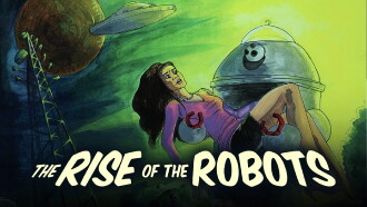 The Rise of the Robots Trailer