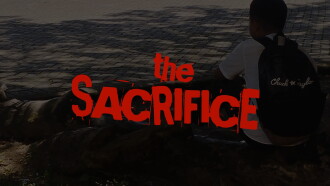 The SACRIFICE Trailer