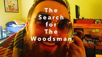 The Search for The Woodsman Trailer