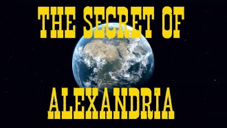 The secret of Alexandria Trailer