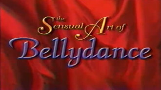 The Sensual Art of Bellydance: Basic Dance Trailer
