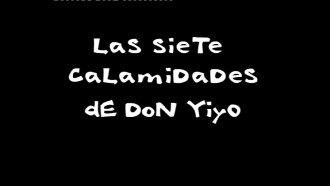The seven calamities of Don Yiyo Trailer