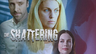 The Shattering Trailer