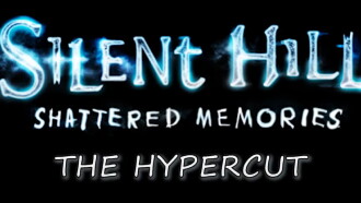 The Silent Hill Shattered Memories Hypercut Trailer