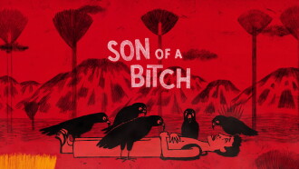 The Son of a Bitch Trailer