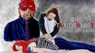 The Taxidermist Trailer