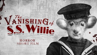The Vanishing of S.S. Willie Trailer