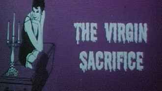 The Virgin Sacrifice Trailer