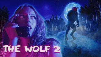 The Wolf 2 Trailer