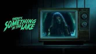 There's Something in the Lake Trailer