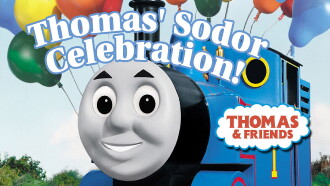 Thomas & Friends: Thomas' Sodor Celebration! Trailer