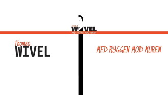 Thomas Wivel: Med ryggen mod muren Trailer