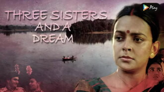 Three Sisters and A Dream Trailer