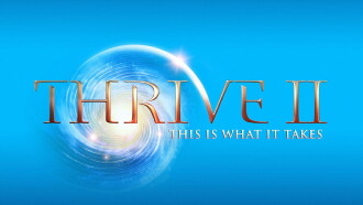 Thrive II: This Is What It Takes Trailer