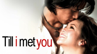 Till I Met You Trailer