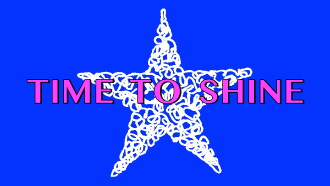 Time To Shine Trailer