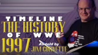 Timeline: The History of WWE – 1997 – As Told By Jim Cornette Trailer
