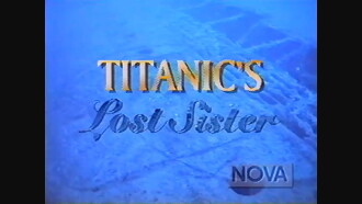 Titanic's Lost Sister Trailer