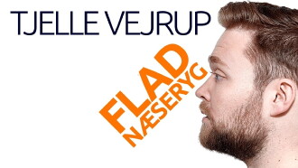 Tjelle Vejrup: Flad næseryg Trailer