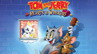 Tom and Jerry: Hearts & Whiskers Trailer