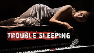 Trouble Sleeping Trailer