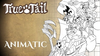 True Tail - Pilot Animatic Trailer
