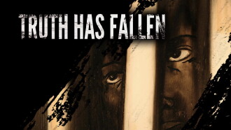 Truth Has Fallen Trailer