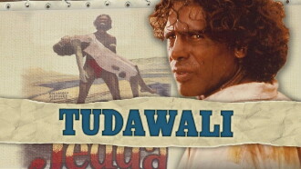 Tudawali Trailer