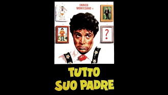 Tutto suo padre Trailer