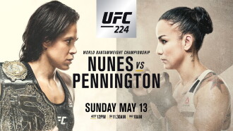 UFC 224: Nunes vs. Pennington Trailer