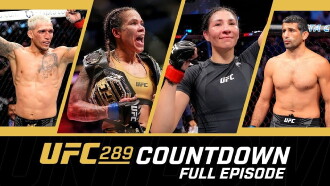 UFC 289 Countdown Trailer