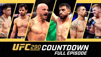UFC 290 Countdown Trailer