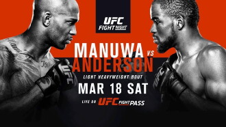 UFC Fight Night 107: Manuwa vs. Anderson Trailer