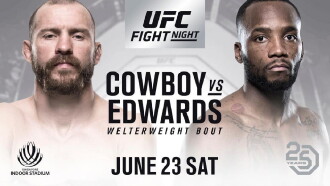 UFC Fight Night 132: Cowboy vs. Edwards Trailer