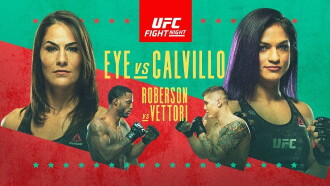 UFC on ESPN 10: Eye vs. Calvillo Trailer