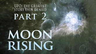 UFO: The Greatest Story Ever Denied II: Moon Rising Trailer