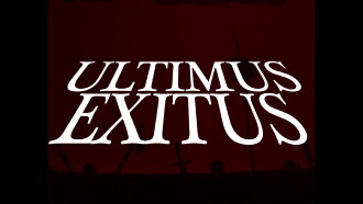 ULTIMUS EXITUS Trailer