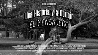 Una historia y a dormir: El mensajero Trailer