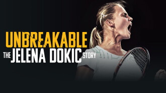 Unbreakable: The Jelena Dokic Story Trailer