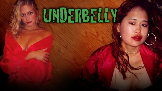 Underbelly Trailer