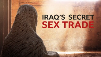Undercover with the Clerics: Iraq's Secret Sex Trade Trailer