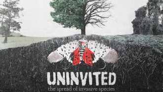 Uninvited: The Spread of Invasive Species Trailer
