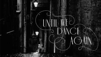 Until We Dance Again Trailer
