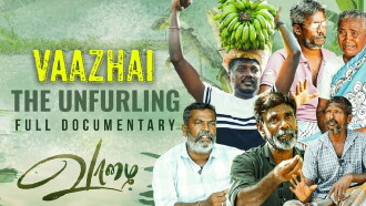 vaazhai - the unfurling Trailer