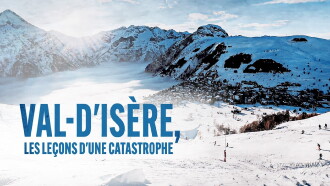 Val d'Isère : Les lecons d'une catastrophe Trailer