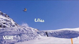 VANS SNOWBOARDING PRESENTS: ELLES Trailer