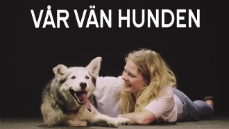 Vår vän hunden Trailer