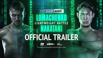 Vasyl Lomachenko vs. Masayoshi Nakatani Trailer