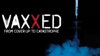 Vaxxed: From Cover-Up to Catastrophe Trailer